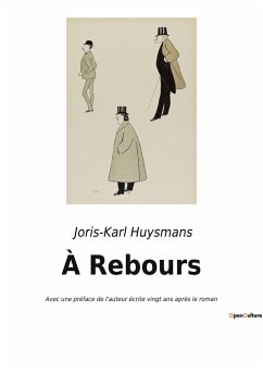 À Rebours - Huysmans, Joris-Karl