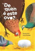 De quen é este ovo? De quen é este ovo?