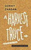 A Harvest Truce