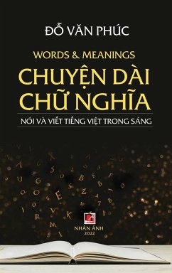 Chuy¿n Dài Ch¿ Ngh¿a (revised version, hard cover) - Do, van Phuc