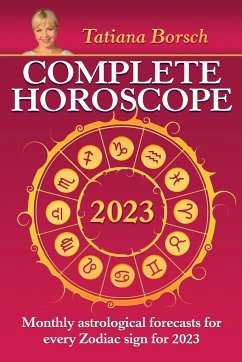 Complete Horoscope 2023 - Borsch, Tatiana