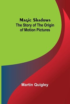 Magic Shadows - Quigley, Martin