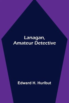 Cover Lanagan, Amateur Detective