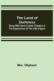 The Land of Darkness