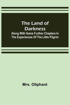 The Land of Darkness - Oliphant