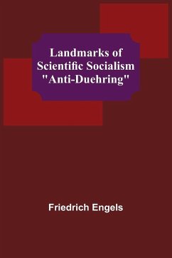 Landmarks of Scientific Socialism - Friedrich Engels