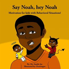 Say Noah, Hey Noah - Jae, Ms. Sandie