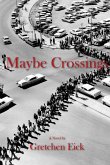 Maybe Crossings