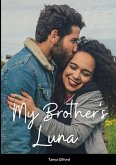 My Brother's Luna: Book 2 of My Brother's Series