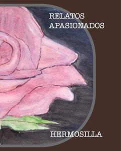 Relatos Apasionados - Amthauer, Jonathan Hermosilla