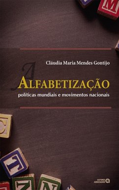 Alfabetização (eBook, ePUB) - Gontijo, Cláudia Maria Mendes