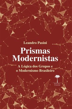 Prismas Modernistas (eBook, ePUB) - Pasini, Leandro