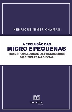 Cover A exclusão das micro e pequenas transportadoras de passageiros do Simples Nacional (eBook, ePUB)