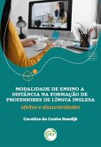 Modalidade de ensino a distância na formação de professores de língua inglesa (eBook, ePUB)