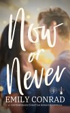 Now or Never (The Many Oaks Romances, #0.5) (eBook, ePUB)