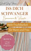 Iss dich schwanger. (eBook, ePUB)