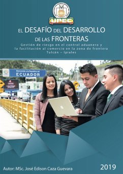 El desafío del desarrollo en las fronteras (eBook, PDF) - Caza Guevara, José Edison