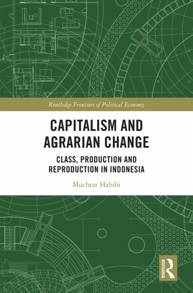 Capitalism and Agrarian Change (eBook, ePUB) Capitalism and Agrarian Change (eBook, ePUB)