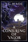 A Conjuring of Valor (eBook, ePUB)
