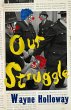 Our Struggle (eBook, ePUB) - Bild 1