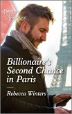 Billionaire's Second Chance in Paris (eBook, ePUB)