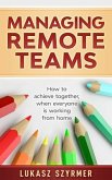 Managing Remote Teams (eBook, ePUB)