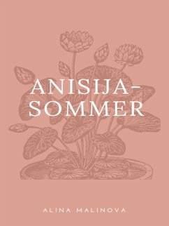 Anisija-Sommer (eBook, ePUB) - Malinova, Alina