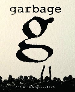 One Mile High...Live (Blu-Ray Digipak) - Garbage