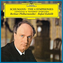 Schumann: Die 4 Sinfonien - Rafael Kubelik - Kubelik,Rafael/Berliner Philharmoniker