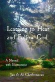 Learning to Hear and Follow God (eBook, ePUB) Learning to Hear and Follow God (eBook, ePUB)
