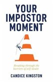 Your Impostor Moment (eBook, ePUB)