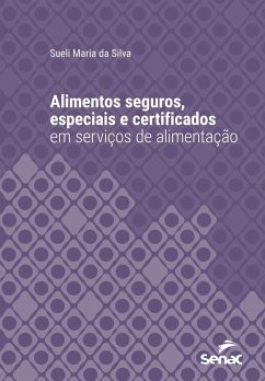 Cover Alimentos seguros, especiais e certificados em serviços de alimentação (eBook, ePUB)