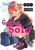 Yashiro-kun's Guide to Going Solo (eBook, ePUB)