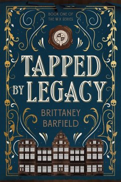 Cover Tapped By Legacy (W.X SERIES, #1) (eBook, ePUB)