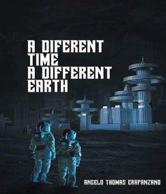 Cover A Different Time, a Different Earth (eBook, ePUB)