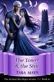 The Tower & the Star (Arcana Glen Major Arcana Series, #10) (eBook, ePUB)