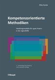 Kompetenzorientierte Methodiken (eBook, PDF)