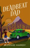 Deadbeat Dad (Lily Rock Mystery, #5) (eBook, ePUB)