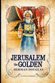 Jerusalem the Golden (eBook, ePUB)