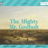 The Mighty Mr. Godbolt (MP3-Download) - Bild 1