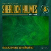 Sherlock Holmes: Der grüne Dunst (MP3-Download)