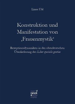 Konstruktion und Manifestation von 'Frauenmystik' - Ubl, Linus