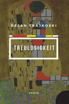 Treulosigkeit - Trajkoski, Dejan