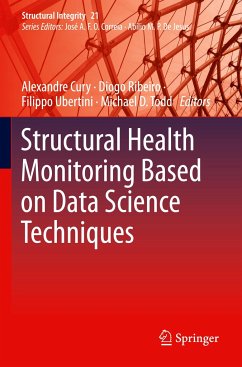 Structural Health Monitoring Based on Data Science Techniques