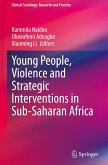 Young People, Violence and Strategic Interventions in Sub-Saharan Africa