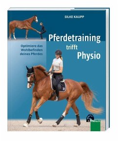 Pferdetraining trifft Physio - Kaupp, Silke