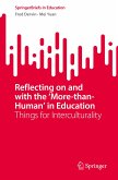 Reflecting on and with the ¿More-than-Human¿ in Education