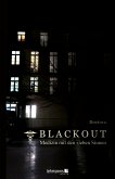 Blackout - Medizin mit den sieben Sinnen (eBook, PDF)