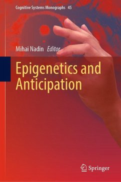 Epigenetics and Anticipation (eBook, PDF)