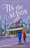 'Tis the Season (Welcome to Lily Rock Holiday Mystery, #1) (eBook, ePUB)